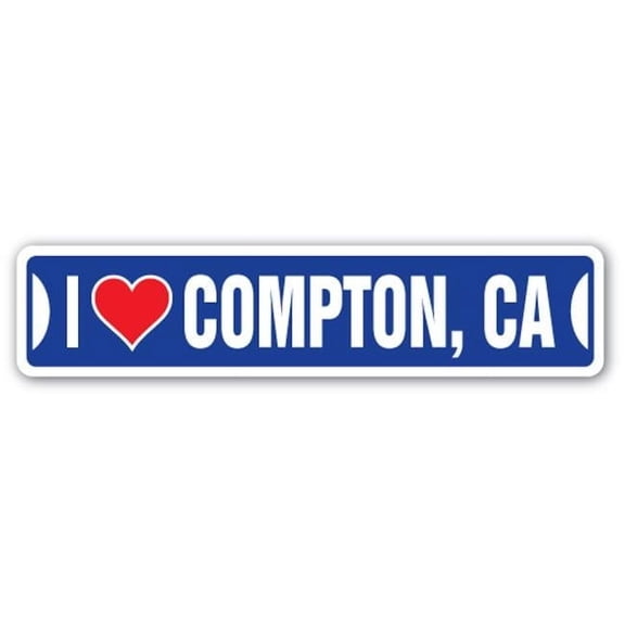 SignMission SSIL-Compton Ca Street Sign - I Love Compton, California