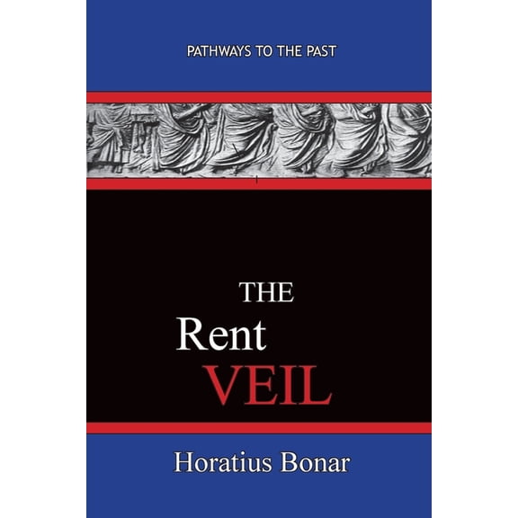 The Rent Veil: Pathways To The Past, (Paperback)