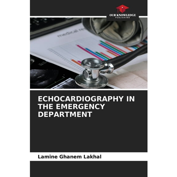 Echocardiography in the Emergency Department, (Paperback)