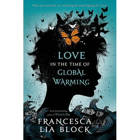 Love in the Time of Global Warming (Paperback)