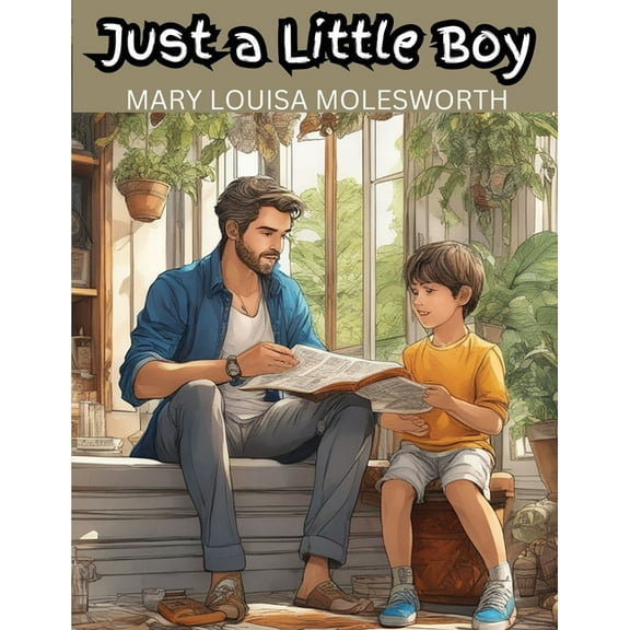 Just a Little Boy, (Paperback)