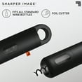 thumbnail image 4 of Sharper Image Automatic Universal Wine Bottle Opener, with Foil Cutter, 4 of 9