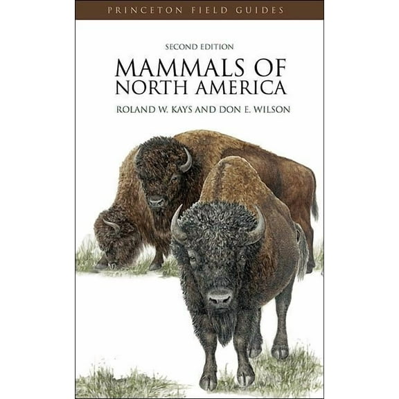 Princeton Field Guides Mammals of North America, Book 58, (Paperback)