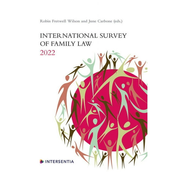 International Survey of Family Law: International Survey of Family Law 2022 (Edition 1) (Paperback)