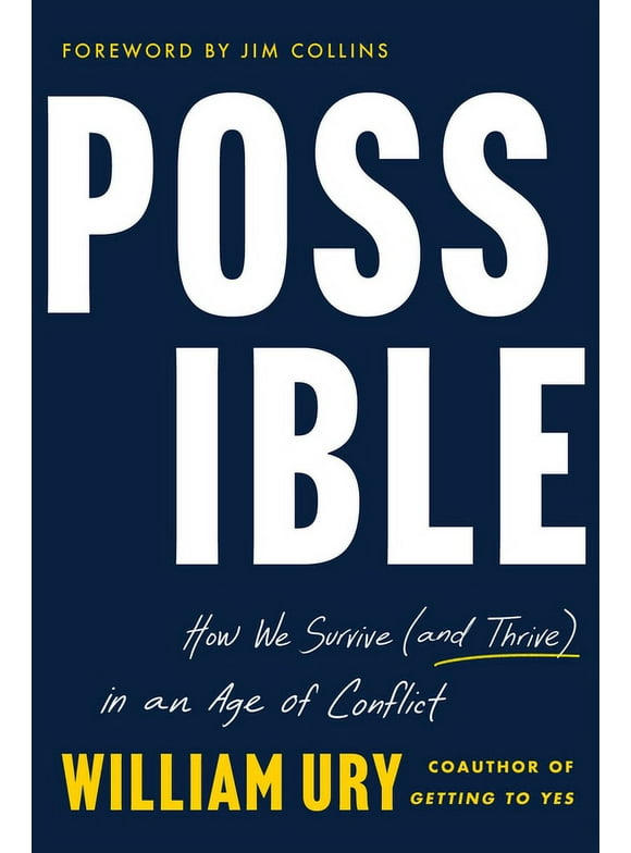 Possible: How We Survive (and Thrive) in an Age of Conflict (Hardcover)