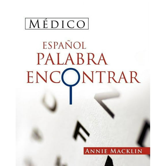 Medico Espanol Palabra Encontrar: ( Spanish Medical Word Find ) (Paperback)