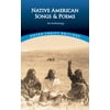 Native American Songs and Poems: An Anthology (Paperback - Used) 0486294501 9780486294506