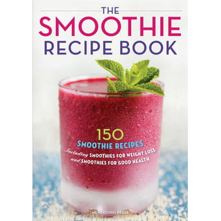 Green Smoothie Recipes to Loss Weight: Revitalize Your Body and Shed Pounds  (Paperback)