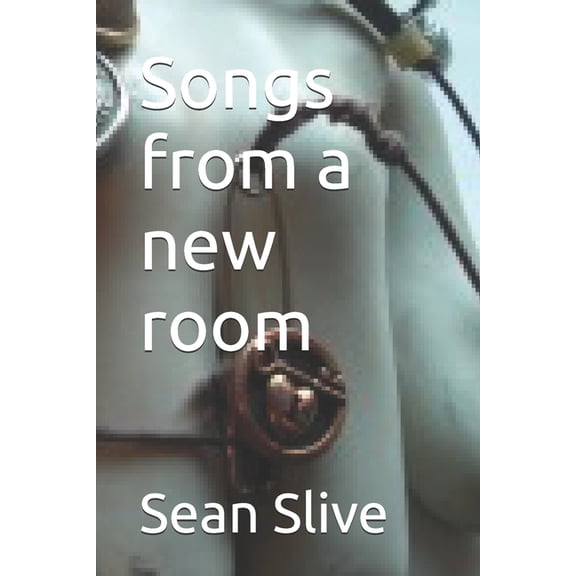 Songs from a new room, (Paperback)