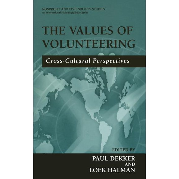 Nonprofit and Civil Society Studies The Values of Volunteering: Cross-Cultural Perspectives, (Hardcover)