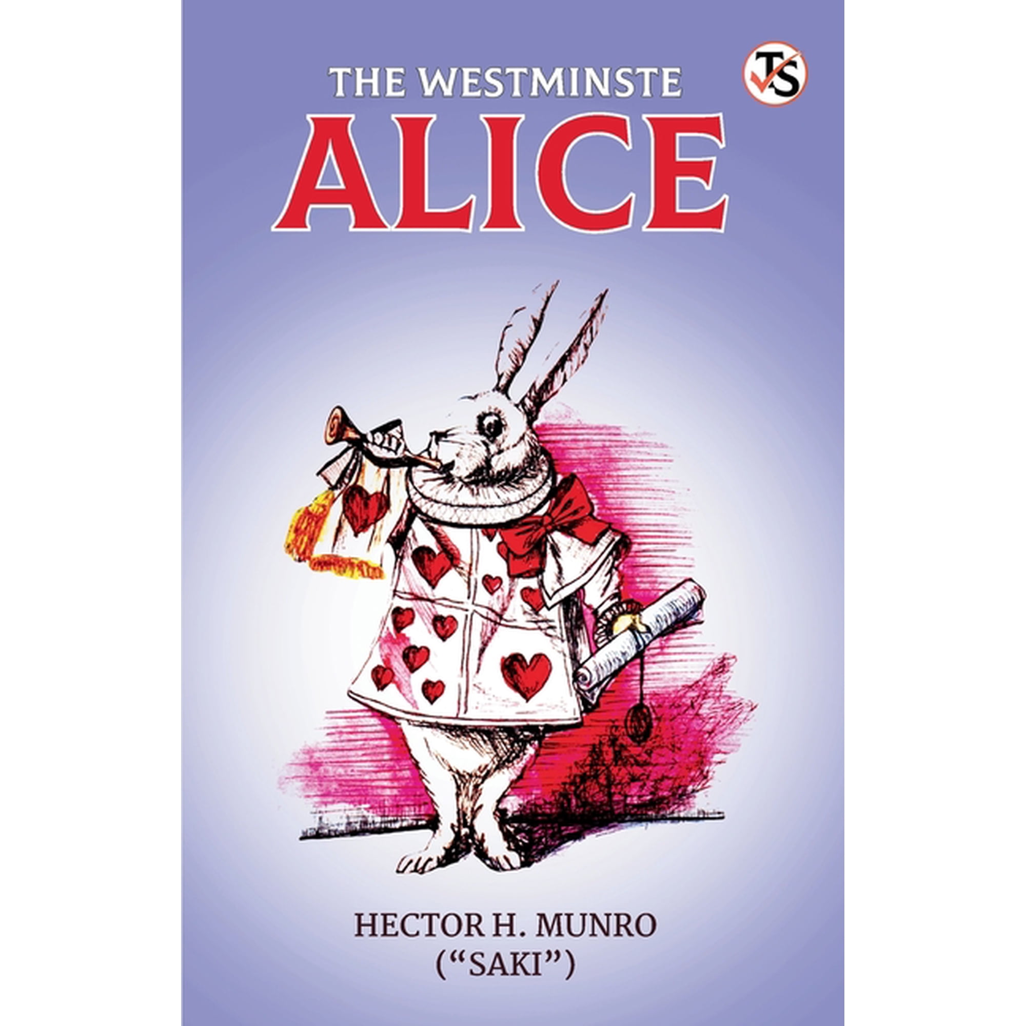 The Westminster Alice (Paperback)