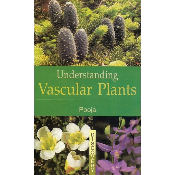 Understanding Vascular Plants, (Hardcover)