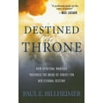 thumbnail image 2 of Destined for the Throne: How Spiritual Warfare Prepares the Bride of Christ for Her Eternal Destiny, (Paperback), 2 of 2