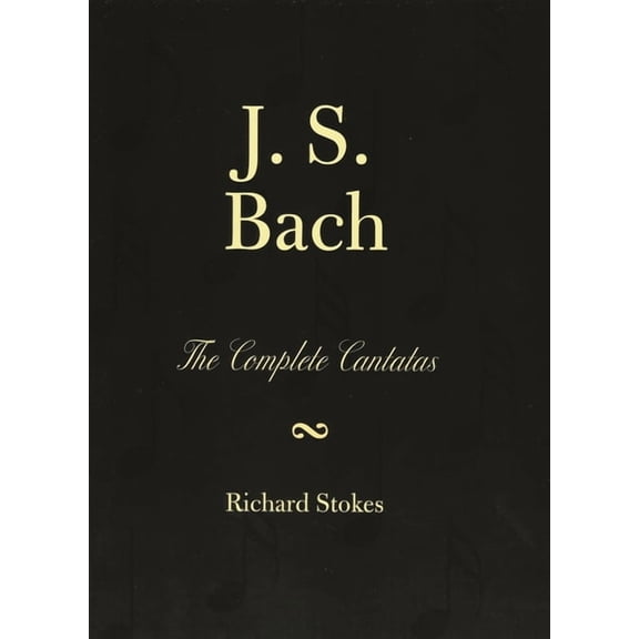 J.S. Bach: The Complete Cantatas, (Paperback)