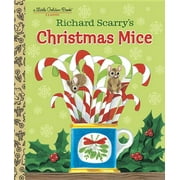 Little Golden Book: Richard Scarry's Christmas Mice (Hardcover)