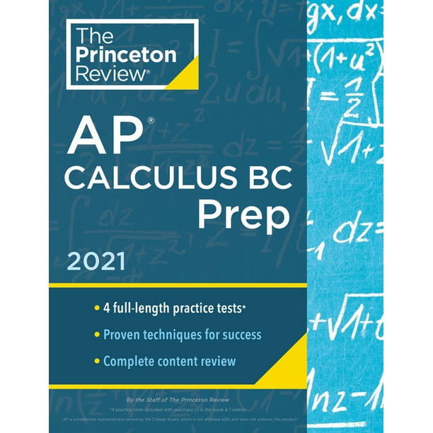 College Test Preparation Princeton Review AP Calculus BC Prep, 2021 