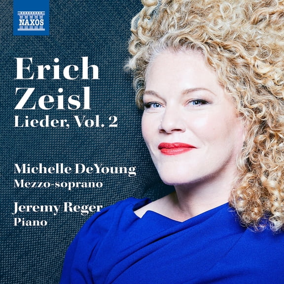 Michelle Deyoung - Lieder by Erich Zeisl, Vol. 2 - Music & Performance - CD