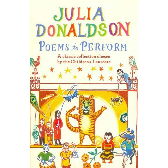Poems to Perform Julia Donaldson (Paperback)