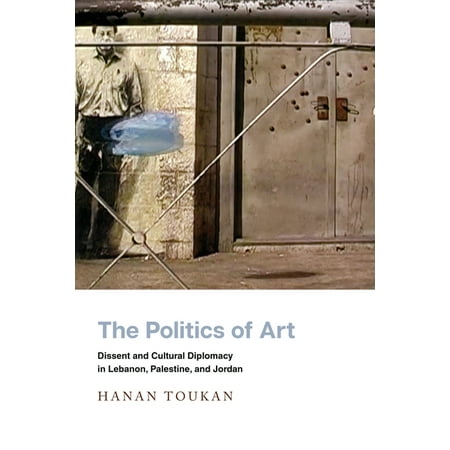 UPC: 9781503627758 | Stanford Studies in Middle Eastern and Islamic Societies and: The Politics of Art (Paperback)