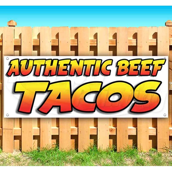 Authentic Beef Tacos 13 oz Vinyl Banner With Metal Grommets