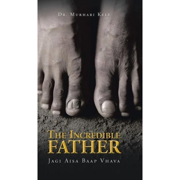 The Incredible Father (Hardcover)