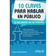 thumbnail image 1 of 10 CLAVES PARA HABLAR EN PUBLICO Y NO MORIR EN EL INTENTO EDITORIAL TRILLAS SA DE CV FRANCISCO GARCIA PIMENTEL, 1 of 2
