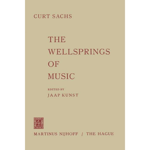 The Wellsprings of Music, (Paperback)