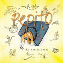Pepito  Paperback  151445663X 9781514456637 Katharine Laura