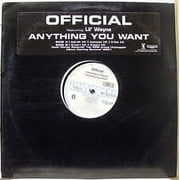 OFFICIAL Featuring LIL WAYNE- Anything You Want - vinyl