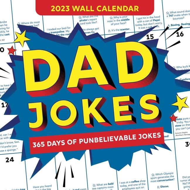 World's Best Dad Jokes Collection 2023 Dad Jokes Wall Calendar 365