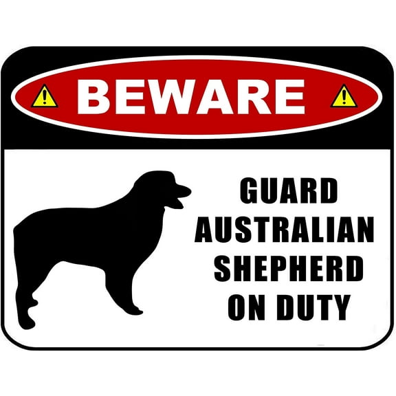 PCSCP Beware Guard Australian Shepherd (Silhouette) on Duty 11.5 inch x 9 inch Laminated Dog Sign