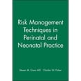 thumbnail image 1 of Pre-Owned Risk Management Techniques in Perinatal and Neonatal Practice (Hardcover), 1 of 1