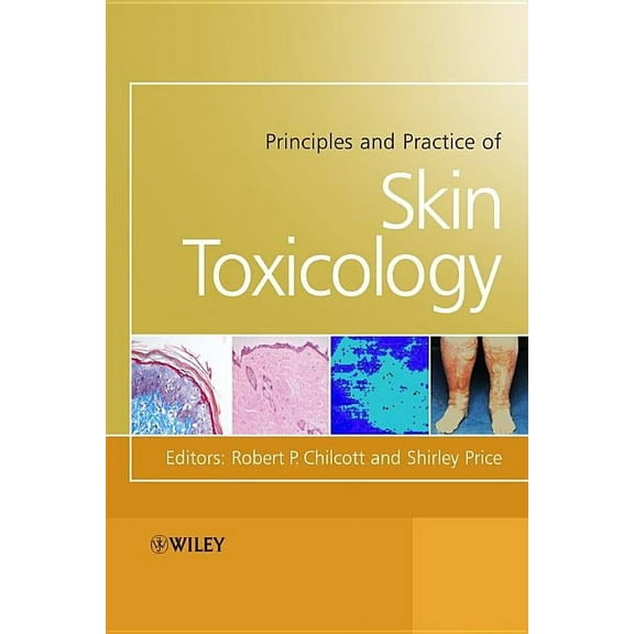 Principles and Practice of Skin Toxicology, (Hardcover)