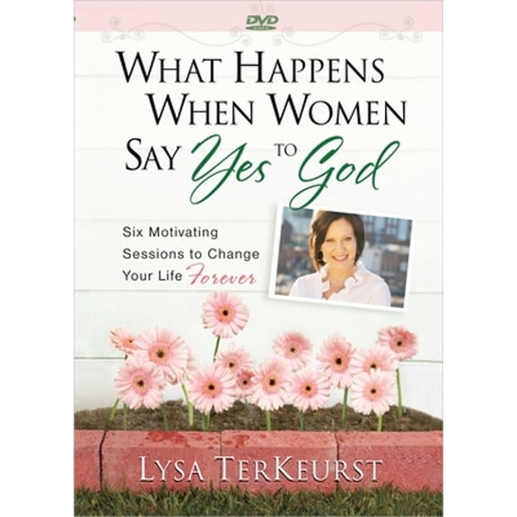 Pre-Owned What Happens When Women Say Yes to God DVD: Six Motivating Sessions to Change Your Life Forever (Hardcover) by Lysa TerKeurst