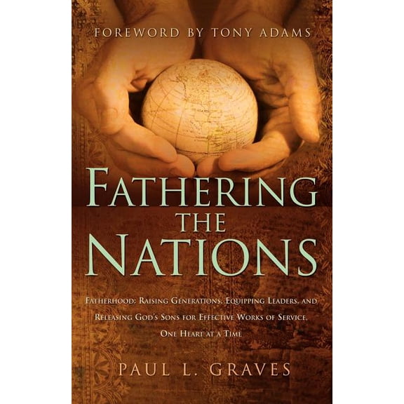 Fathering the Nations, (Paperback)
