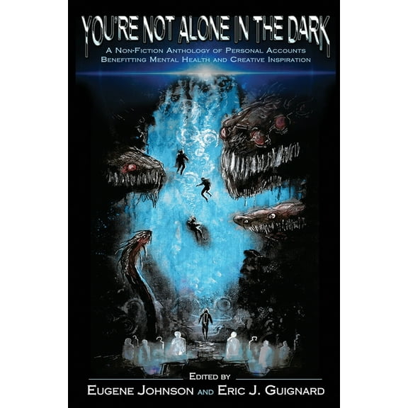 You're Not Alone in the Dark, (Paperback)