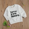 thumbnail image 3 of WSEVYPO Toddler Baby Boy Girl Crewneck Sweatshirt Top, Infant Love You More Shirt, Unisex Baby Valentine 's Day Clothes, 3 of 6