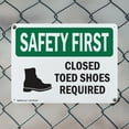 thumbnail image 5 of (2 Pack) Closed Toed Shoes Required With Symbol OSHA Safety First Sign 18 Inch X 12 Inch Plastic Sign, Weather Resistant, UV Protected for Workplace, Business, and Construction Site,, 5 of 8