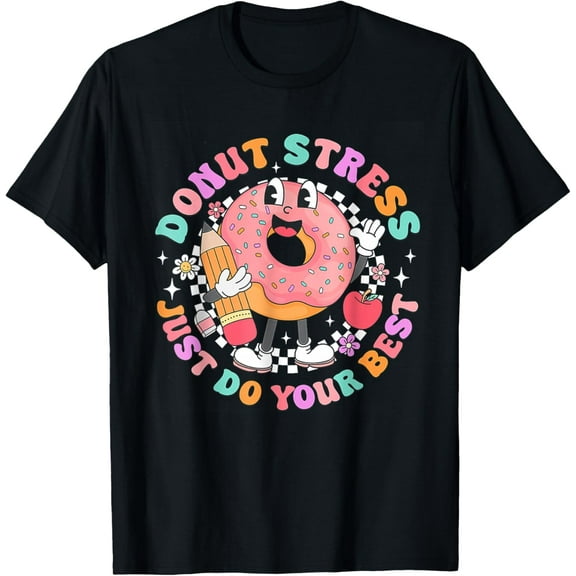 Donut Stress Just Do Your Best Staar Testing Vintage Women Retro T-shirt