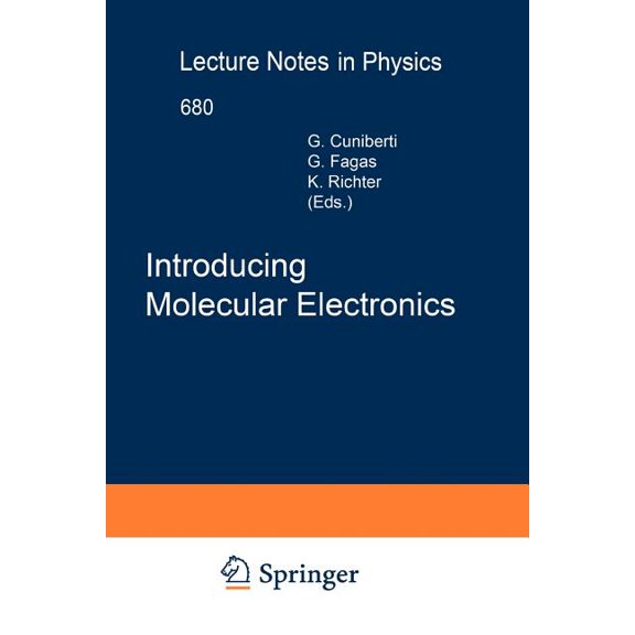 Lecture Notes in Physics Introducing Molecular Electronics, Book 680, (Paperback)
