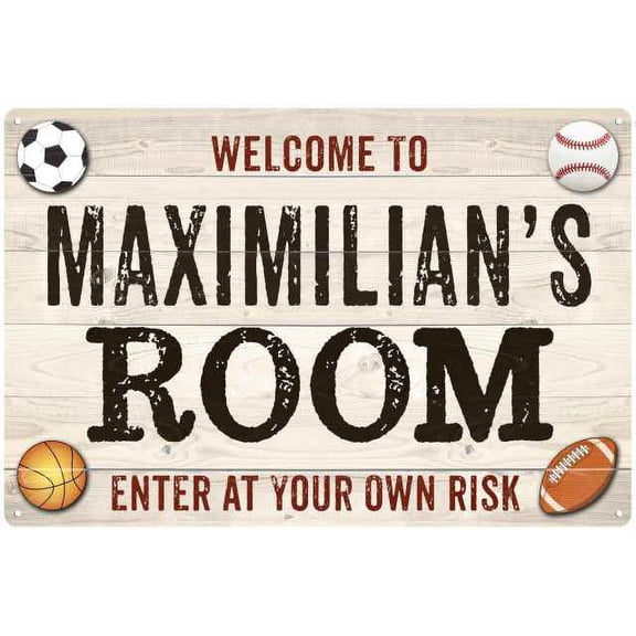 MAXIMILIAN'S Room Kids Bedroom Sign Boy's 8x12 Metal 208120090355