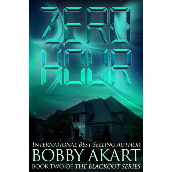 Pre-Owned Zero Hour: A Post-Apocalyptic Emp Survival Fiction Series (Paperback) 1537303236 9781537303239