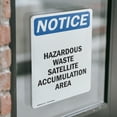 thumbnail image 4 of (2 Pack) Hazardous Waste Satellite Accumulation OSHA Notice Sign, 4 of 7