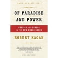 thumbnail image 2 of Of Paradise and Power, Robert Kagan Paperback, 2 of 2