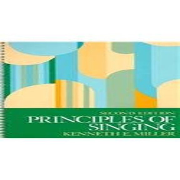 Pre-Owned Miller: Principles Singing _p2 (Paperback) 013712712X 9780137127122