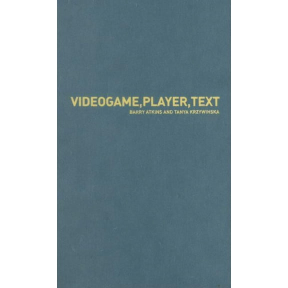 Videogame, Player, Text (Hardcover)