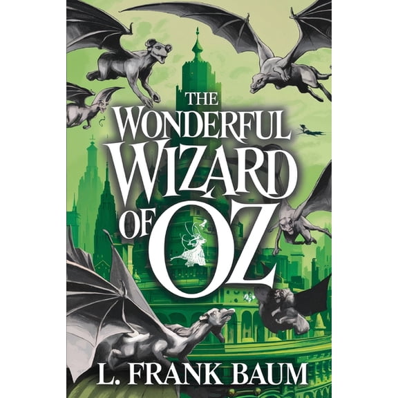 The Wonderful Wizard of Oz, (Paperback)