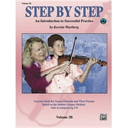 KERSTIN WARTBERG Step by Step (Alfred): Step by Step 3b -- An Introduction to Successful Practice for Violin: Book & Online Audio (Other)