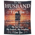 thumbnail image 2 of Cozy Flannel Blanket - To My Husband, I Love You, Soft Blanket For Sofa, Couch, Office, Camping, Bed, Travel, And Living Room For A Whole Year, 2 of 10