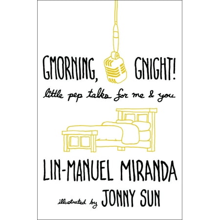 - Gmorning, Gnight! : Little Pep Talks for Me & You